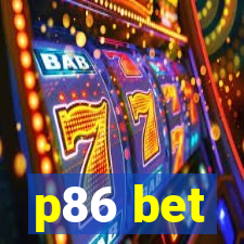 p86 bet